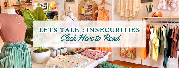 Lets Talk : Insecurities