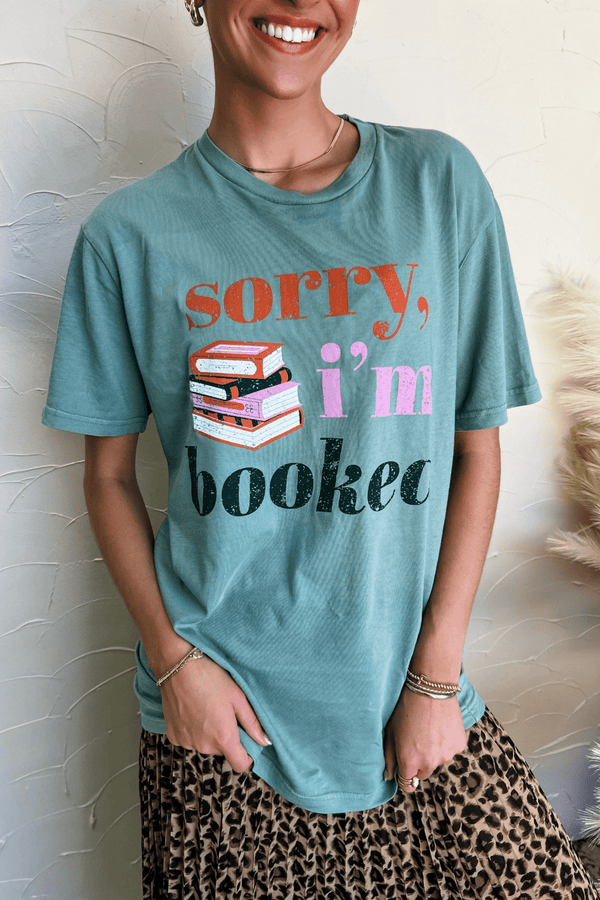 Sorry, I'm Booked Graphic Tee TOPS Wild Bohemian 