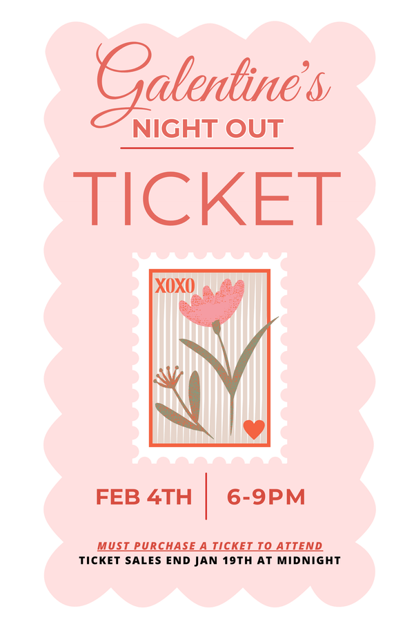 GALENTINE'S TICKET Wild Bohemian 