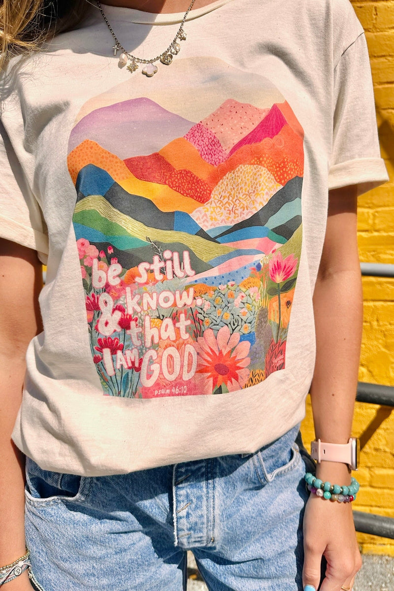Be Still & Know T-Shirt Wild Bohemian 