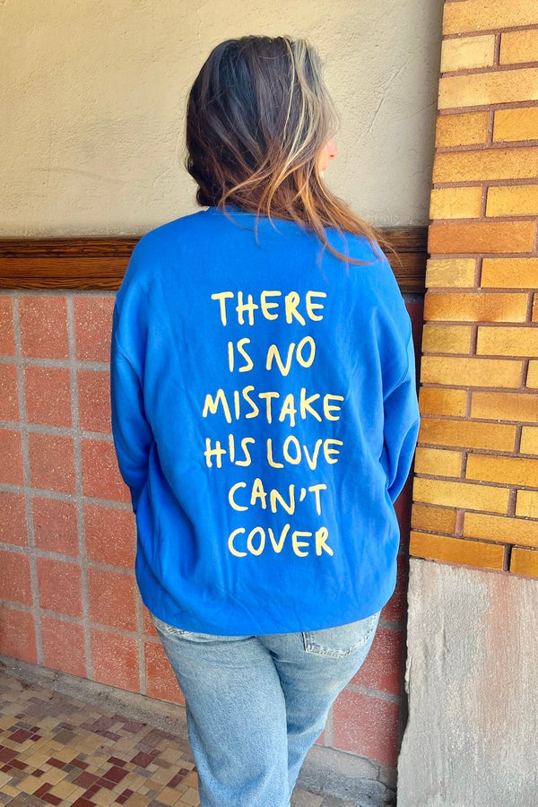 "No Mistake" Crewneck Sweatshirt TOPS JesusLovesYou Co 